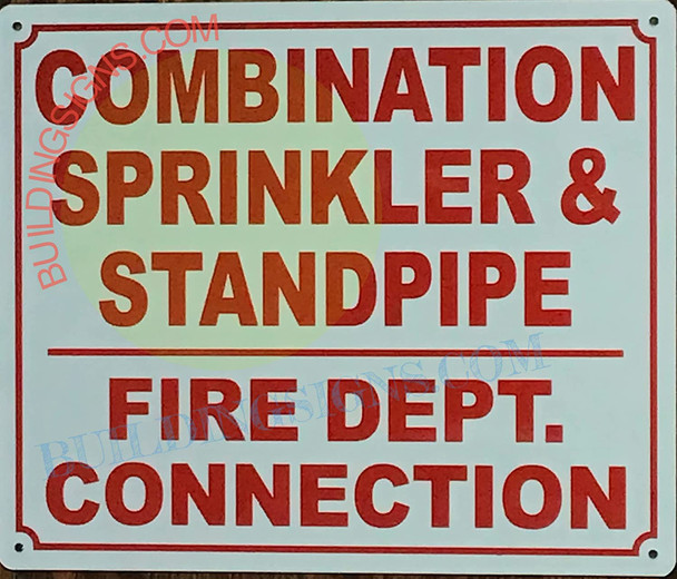 Signage Combination Sprinkler and Standpipe FIRE Department Connection