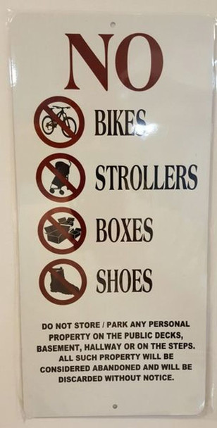 SIGNS NO BIKES, STROLLERS, BOXES