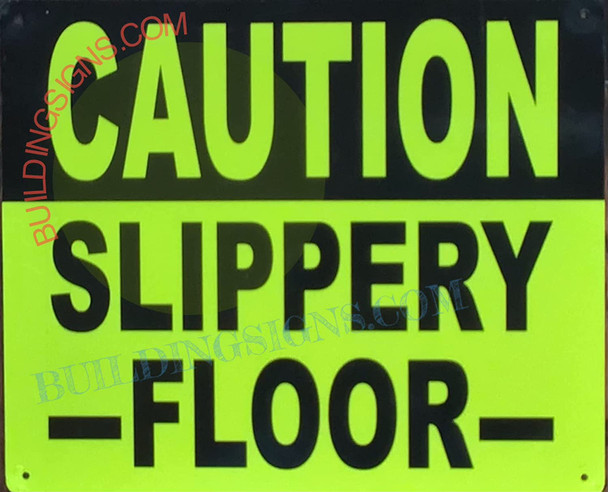 Caution: Slippery Floor Sign