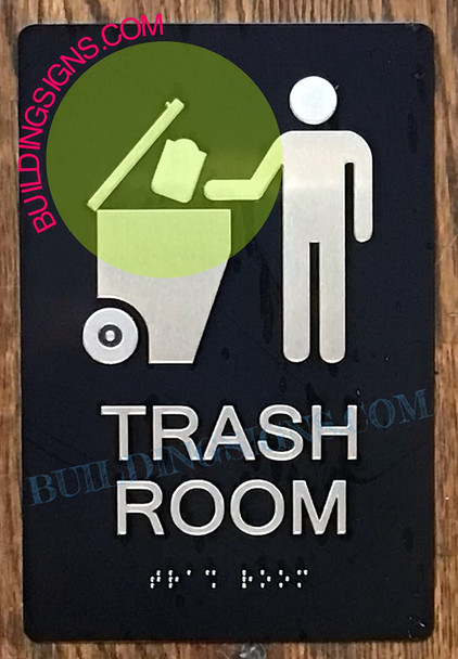 Signage Trash Room  -Braille  with Raised Tactile Graphics and Letters
