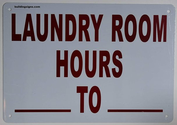 Laundry Room Hour Sign (White,Aluminum 7X10)