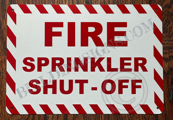 Sign FIRE Sprinkler Shut-Off