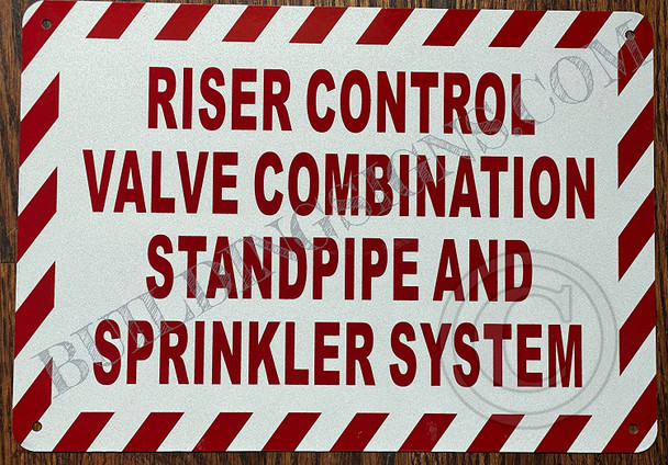 Riser Control Valve Combination Standpipe and Sprinkler System Sign