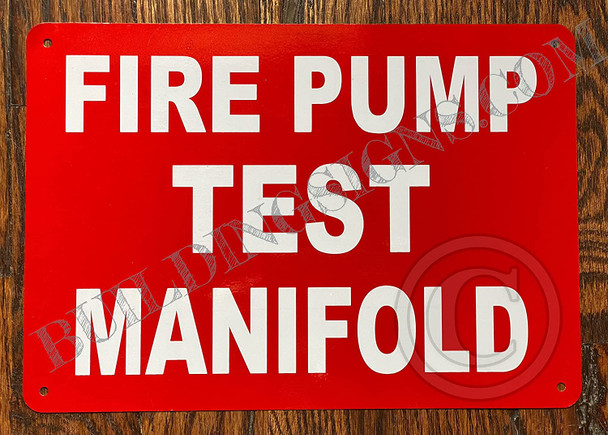 Sign FIRE Pump Test MAINFOLD