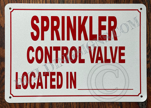 Signage Sprinkler Control Control Valve Located_