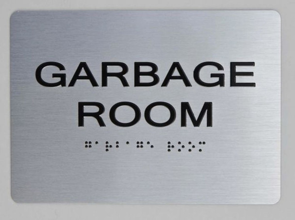 SIGNS GARBAGE ROOM ADA Sign -Tactile Signs