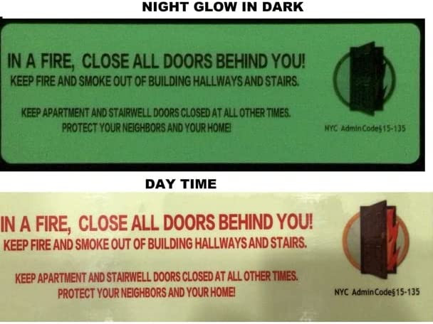 SIGNAGE IN A FIRE , CLOSE ALL DOORS BEHIND YOU GLOW IN DARK STICKER