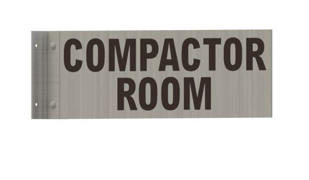 Compactor Room SIGNAGE-Two-Sided/Double Sided Projecting, Corridor and Hallway SIGNAGE