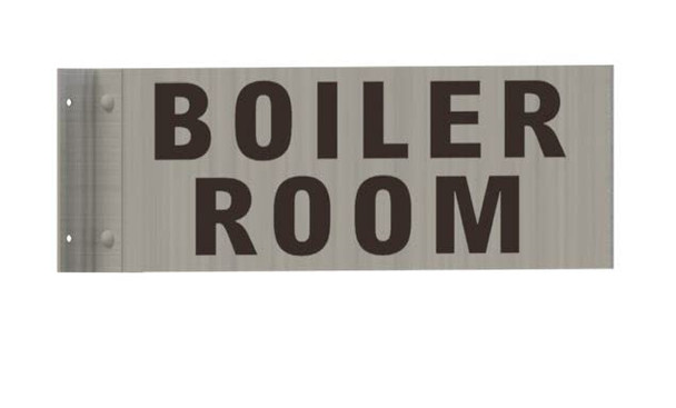 Boiler Room SIGNAGE-Two-Sided/Double Sided Projecting, Corridor and Hallway SIGNAGE