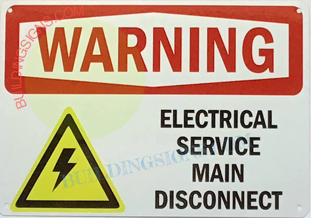 SIGNAGE Warning: Electrical Service Main Disconnect