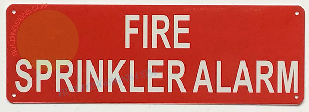FIRE Sprinkler Alarm Sign