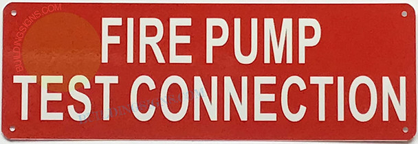 SIGN FIRE Pump Test Connection Sign