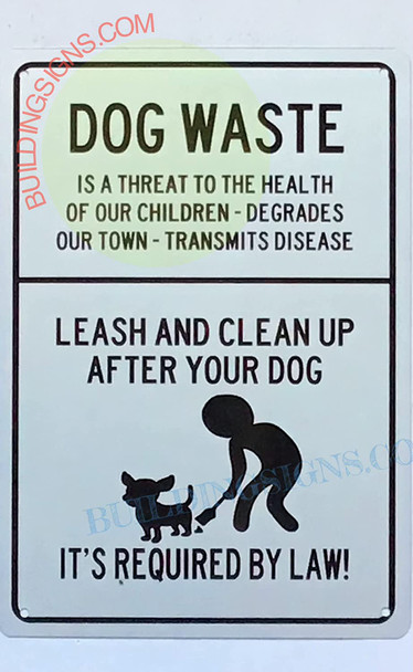 Dog Waste is Threat to Health of Our Children SIGNAGE- Leash and Clean UP After Your Dog SIGNAGE