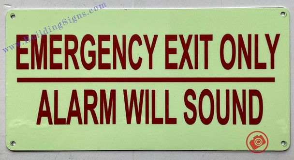 Photoluminescent EMERGENCY EXIT ONLY ALARM WILL SOUND