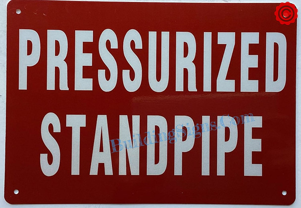 PRESSURIZED STANDPIPE SIGN