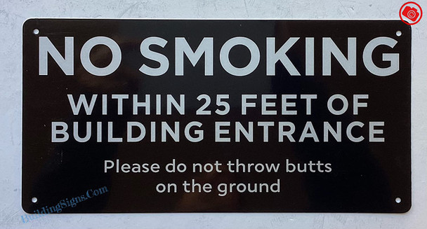 NO SMOKING WITHIN 25 FEET OF BUILDING ENTRANCE SIGN