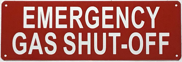 EMERGENCY GAS SHUT-OFF Signage