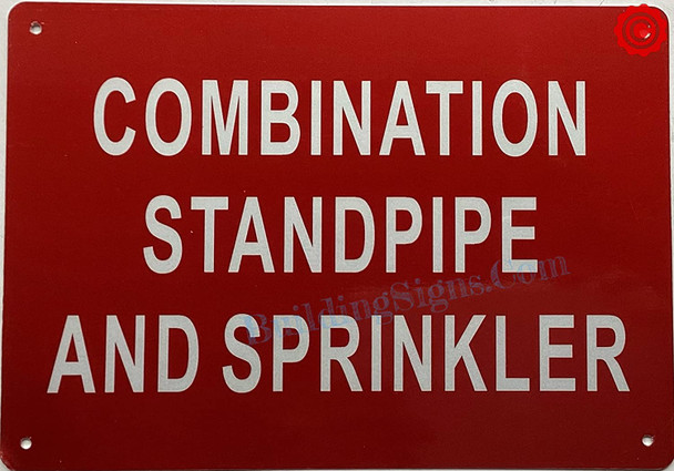 COMBINATION STANDPIPE AND SPRINKLER SIGN