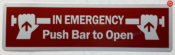 IN EMERGENCY PUSH BAR TO OPEN SIGN
