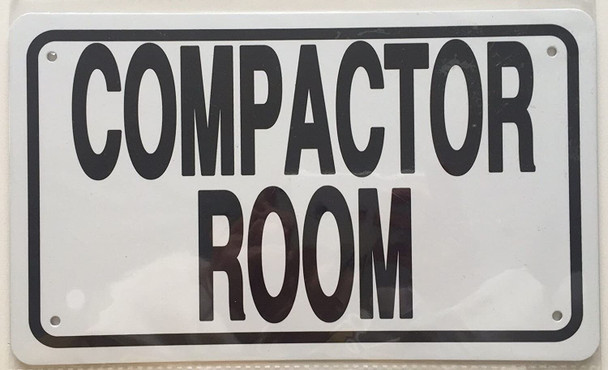SIGNS COMPACTOR ROOM SIGN- WHITE