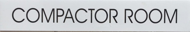 COMPACTOR ROOM SIGN - PURE WHITE