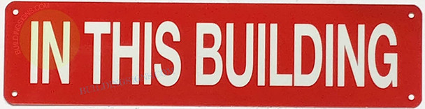 IN THIS BUILDING Signage, Fire Safety Signage