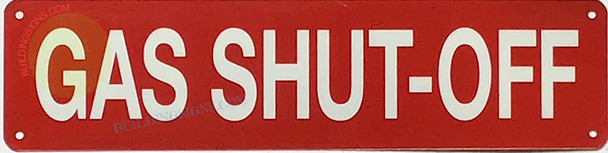 GAS SHUT-OFF SIGN, Fire Safety Sign