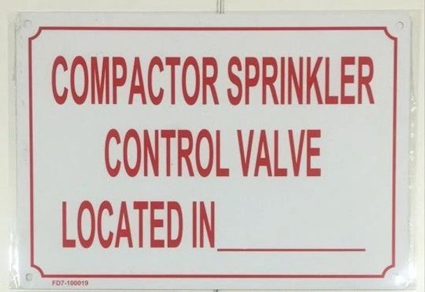 SIGNS COMPACTOR SPRINKLER CONTROL VALVE LOCATED IN_