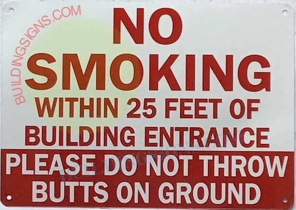 NO SMOKING WITHIN 25 FEET OF BUILDING ENTRANCE