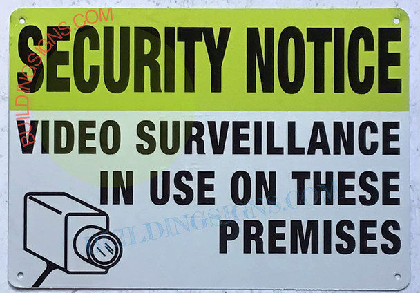 Security Notice: Video Surveillance in USE ON These Premises Sign