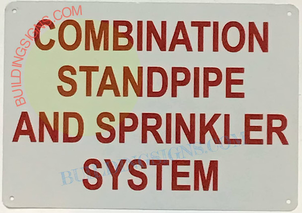 COMBINATION STANDPIPE AND SPRINKLER SYSTEM Signage