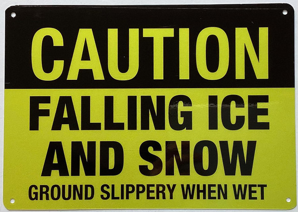 set of TWO  Falling Ice And Snow Ground Slippery When Wet sign