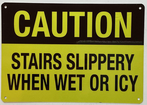 Set of TWO  Caution Stairs Slippery When Wet Or Icy