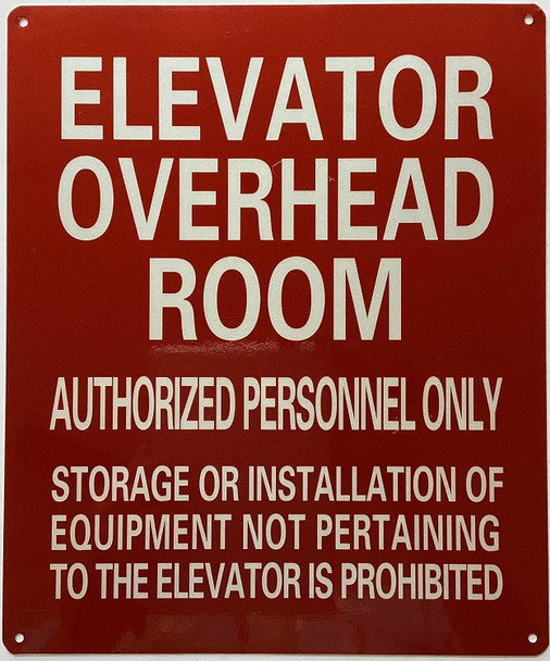 ELEVATOR OVERHEAD ROOM Signage