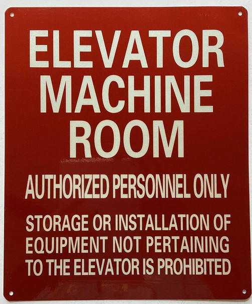 ELEVATOR MACHINE ROOM AUTHORIZED PERSONNEL ONLY Signage