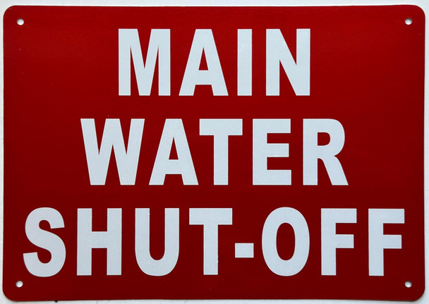 MAIN WATER SHUT-OFF  Sign