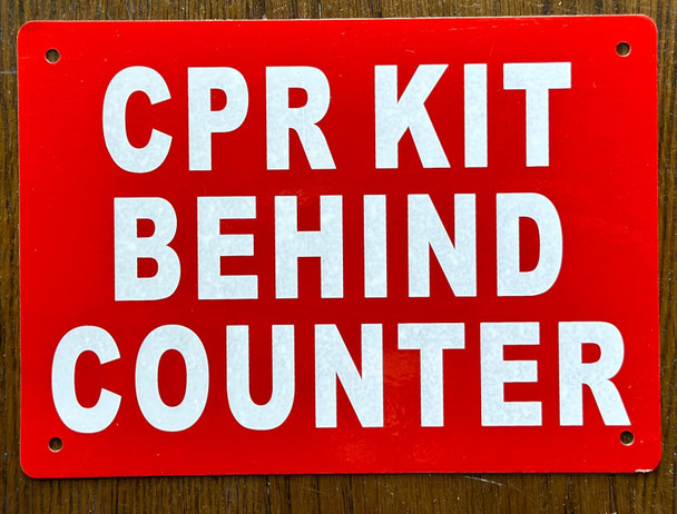 Signage  CPR KIT BEHIND COUNTER