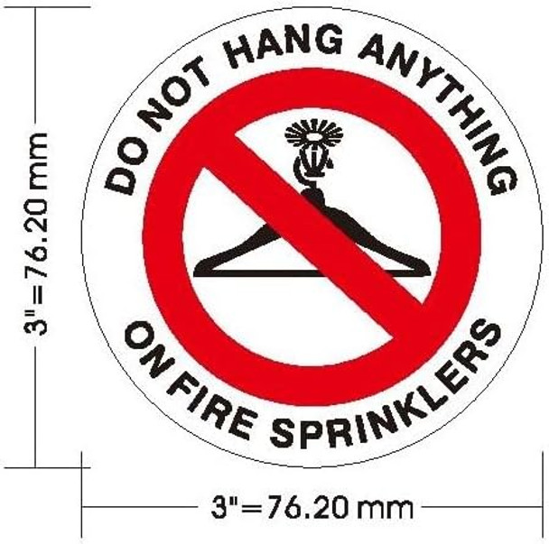 DO NOT HANG ANYTHING ON FIRE SPRINKLERS decal Sticker Signage