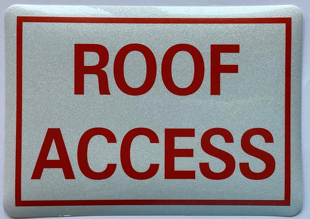 ROOF ACCESS Decal/STICKER Signage