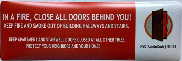 Signage  IN CASE OF FIRE CLOSE ALL DOOR BEHIND YOU STICKER/DECAL NYC HPD