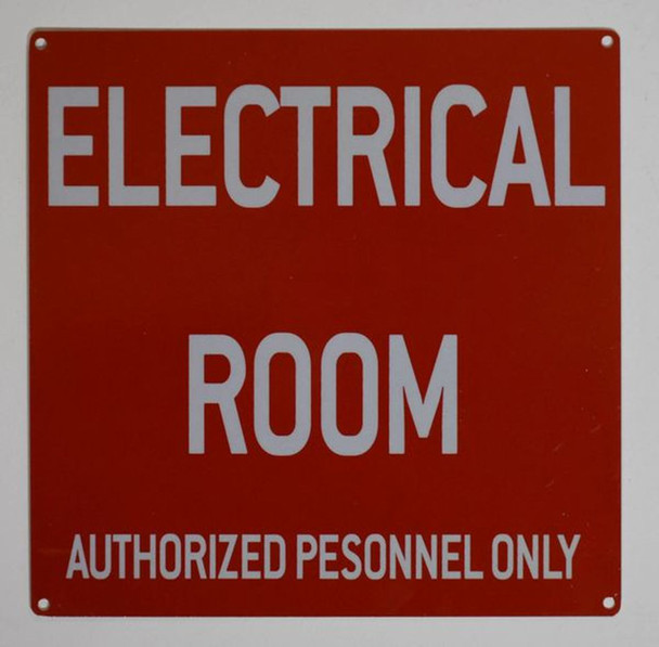 SIGNS ELECTRICAL ROOM AUTHORIZED PERSONNEL