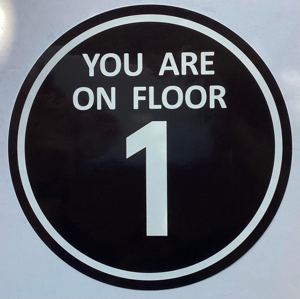 Signage  You are Floor 1 Sticker/Decal