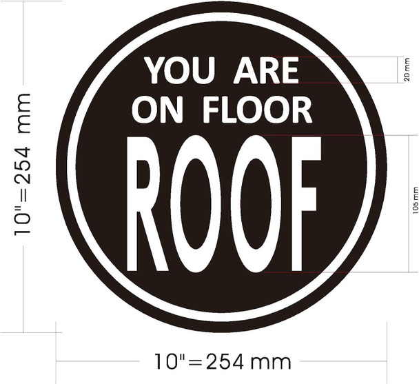 Sign You are ON Floor ROOF Sticker/Decal