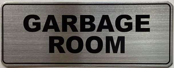 GARBAGE ROOM  Signage