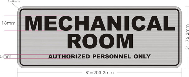 MECHANICAL ROOM AUTHORIZED PERSONNEL ONLY  Signage