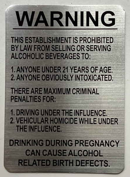 No Alcohol Will Be Served If Under 21 Notice- no driving under the influence of alcohol  Signage