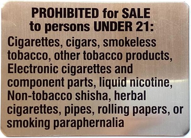 PROHIBITED FOR SALE TO PERSON UNDER 21: CIGARETTESS, CIGARS - NYC REQUIRED  Sign
