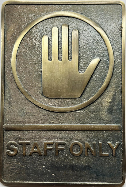 Cast Aluminium staff Only  Signage