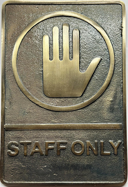 Cast Aluminium staff Only