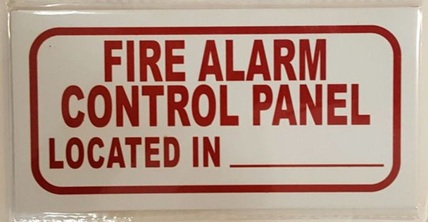 SIGNS FIRE ALARM CONTROL PANEL LOCATED IN